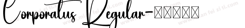 Corporatus Regular字体转换